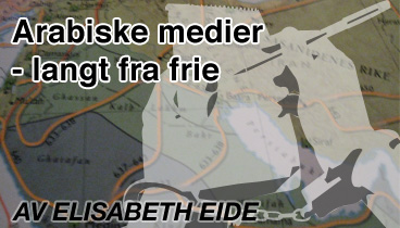 Arabiske medier — langt fra frie