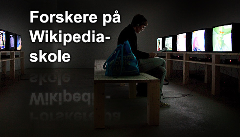 Wikipedia frir til akademikerne
