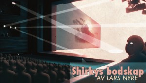 Clay Shirky på godt og vondt