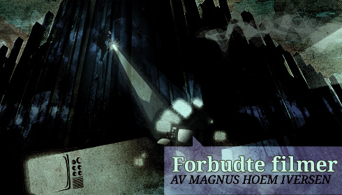 De litt forbudte filmene