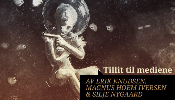 Dette betyr «tillit til mediene» for folk