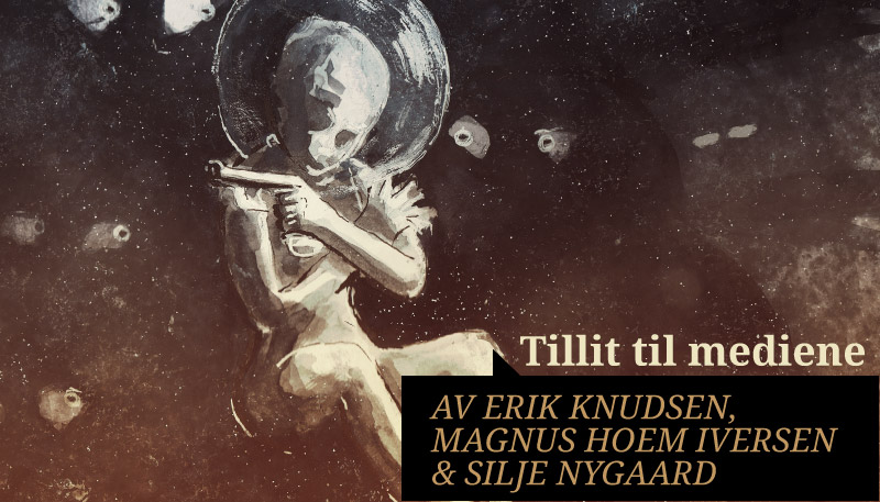 Dette betyr «tillit til mediene» for folk